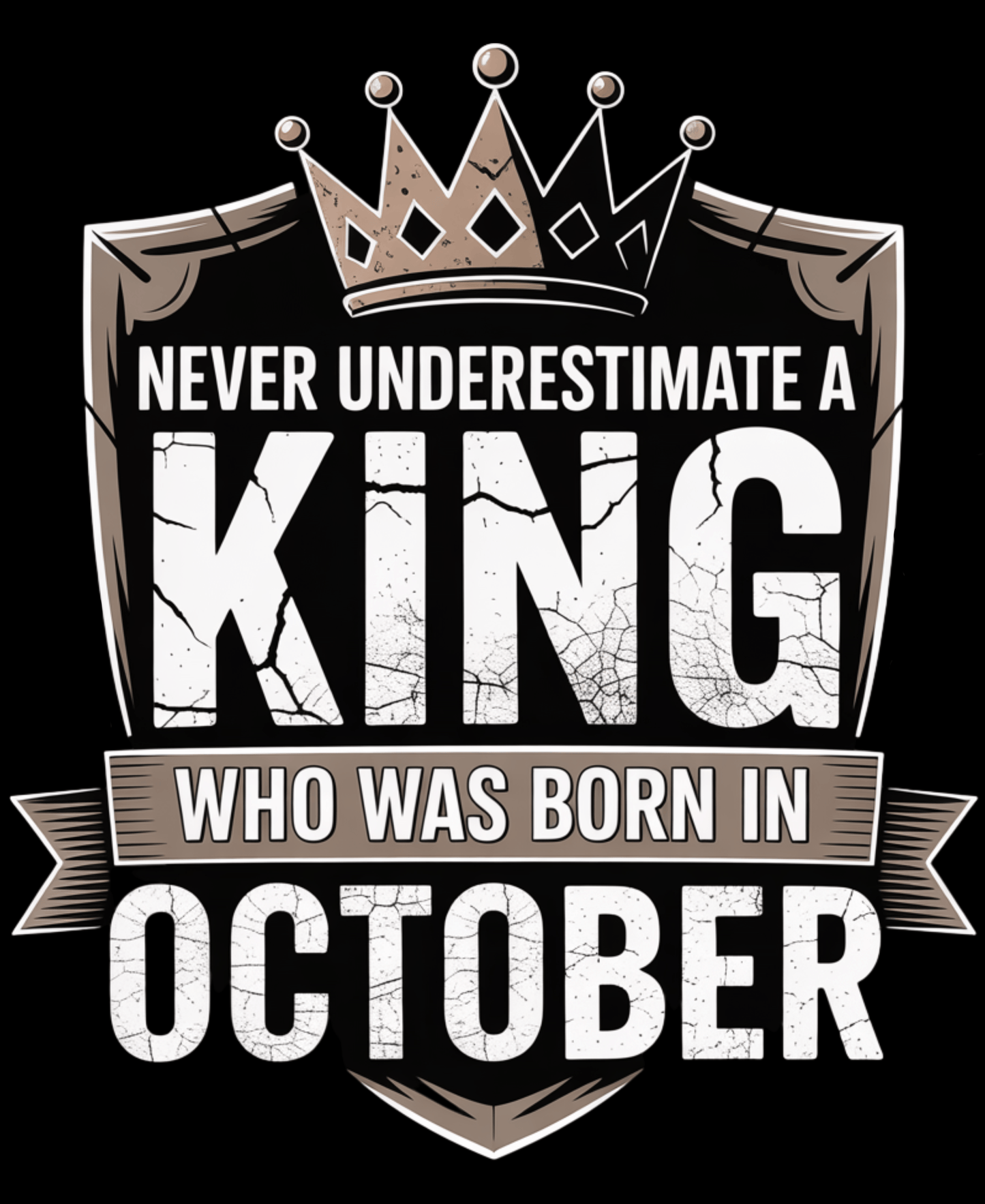 October Birthday T-shirt Round Neck Half Sleeve (Never Underestimate a King who was born in October)