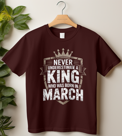 March Birthday Male Classic Crew T-Shirt (Never Underestimate a King)
