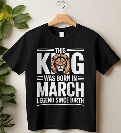 March Birthday Male Classic Crew T-Shirt (This King was born in March D-II)