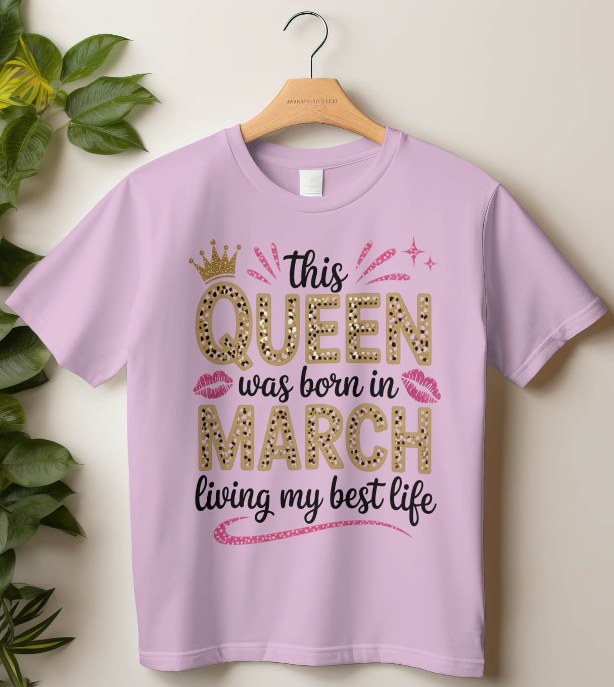 March Birthday Girl's Classic T-Shirt (This Queen was born in March)