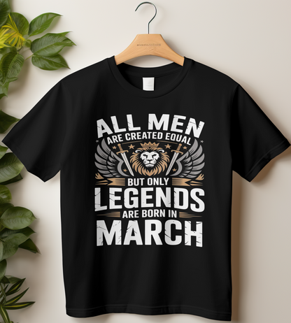March Birthday Male Classic Crew T-Shirt (All Men Are Created Equal)