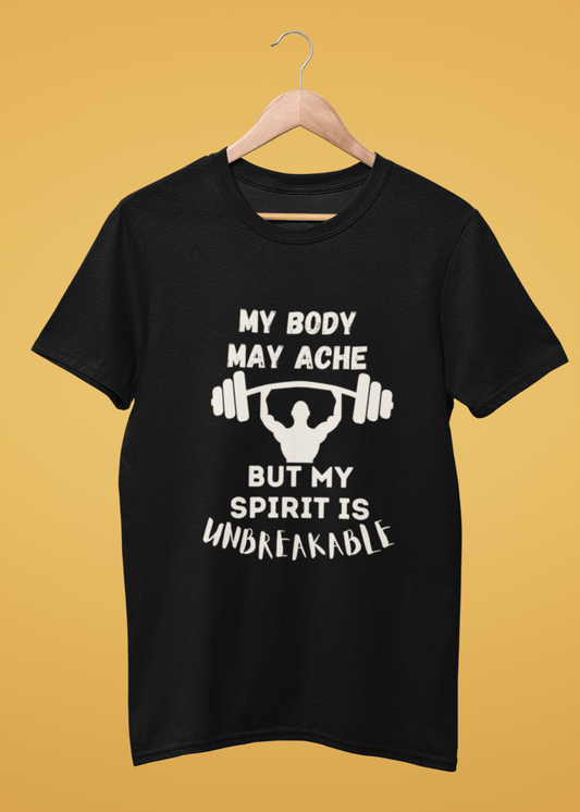 Round Neck Men T-Shirt (My body may ache)