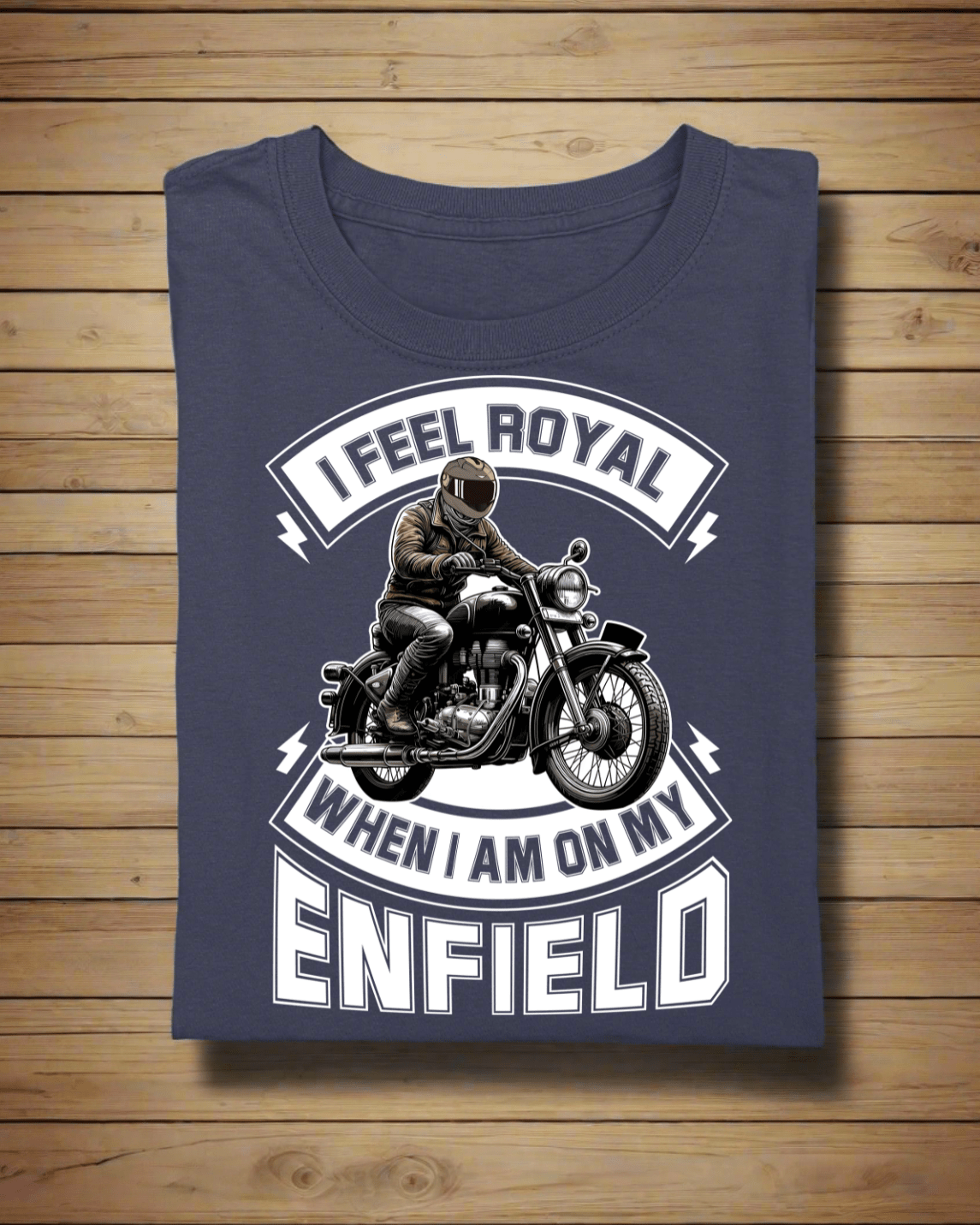 Round Neck Half Sleeve Biker T-Shirt (I feel royal on my Enfield - Colors)