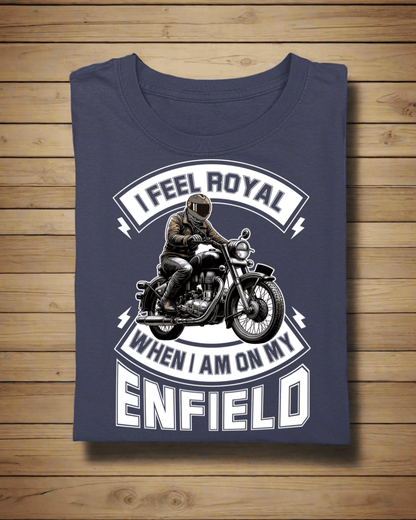 Round Neck Half Sleeve Biker T-Shirt (I feel royal on my Enfield - Colors)