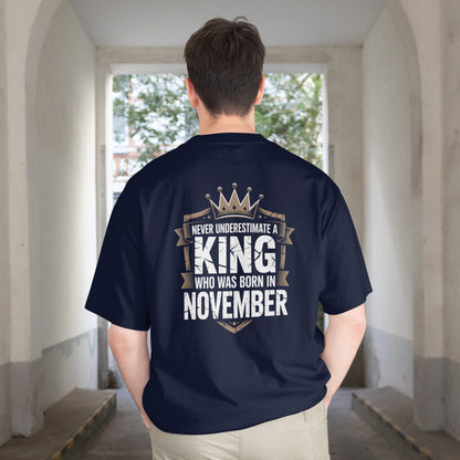 November Birthday Unisex Terry Oversized Tee Half Sleeve (Never Underestimate a King)