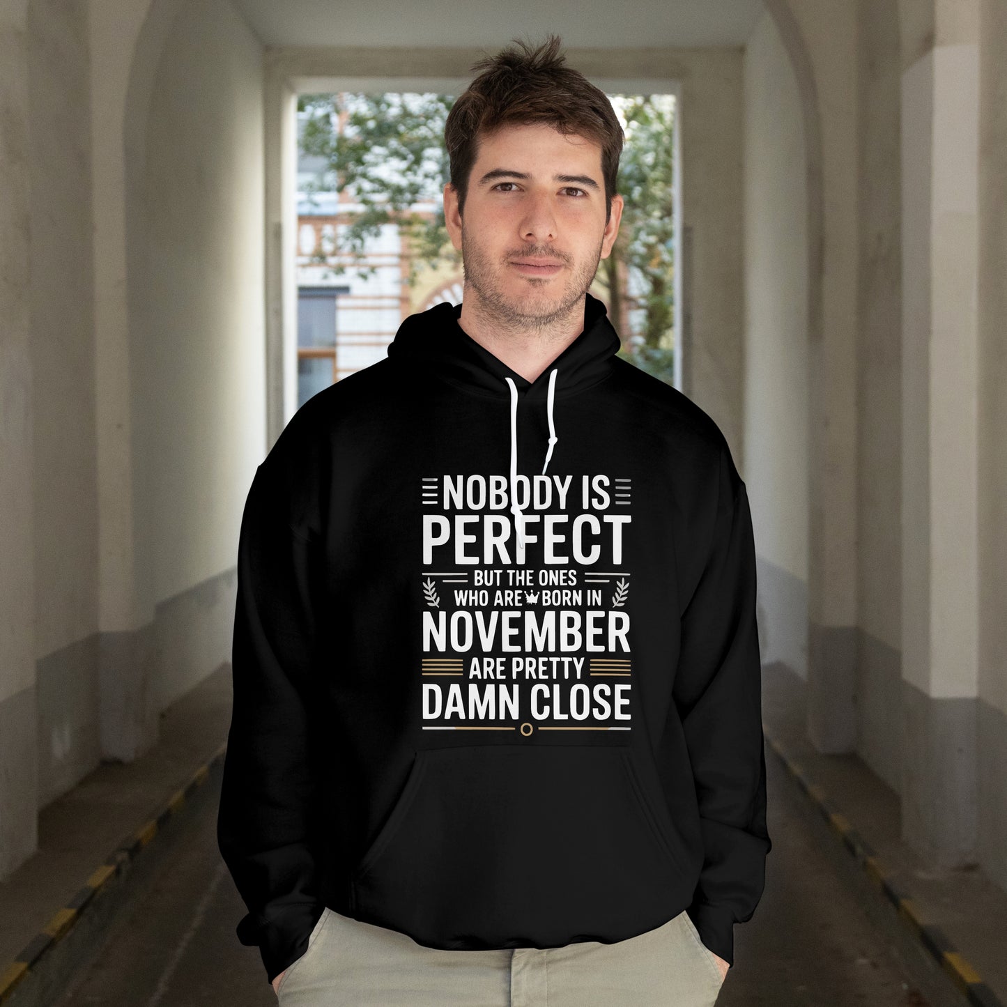 November Birthday Unisex Hoodie Full Sleeve (Nobody is Perfect November Born)