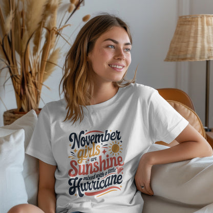 November Birthday T-shirt Round Neck Half Sleeve (November Girls are Sunshine)