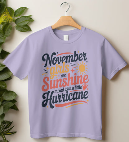 November Birthday T-shirt Round Neck Half Sleeve (November Girls are Sunshine)
