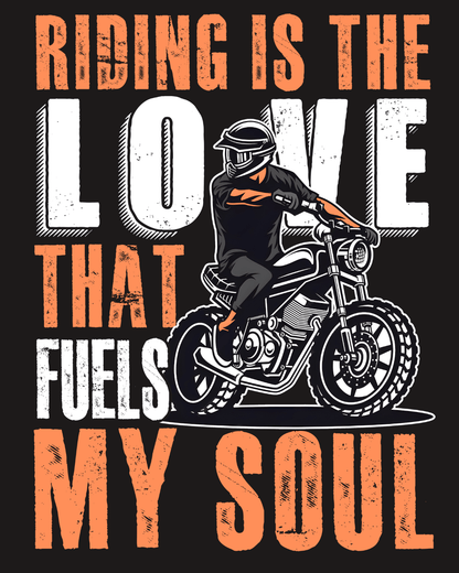 Round Neck Half Sleeve Biker T-Shirt (Riding is the Love that)