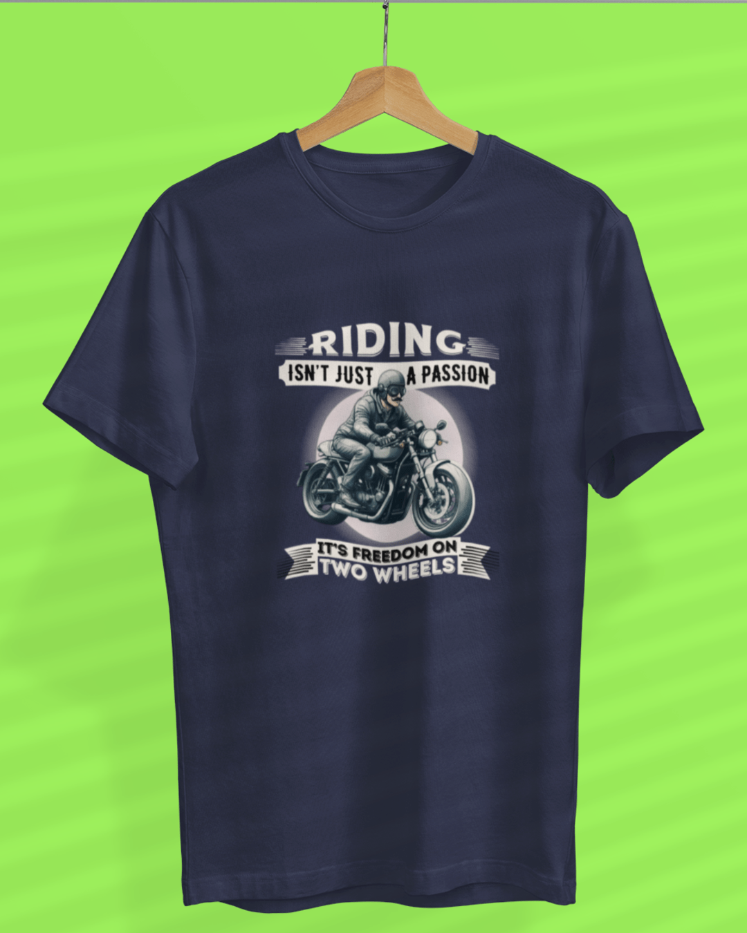 Round Neck Half Sleeve Biker Tshirt (Riding Isn't just a passion)