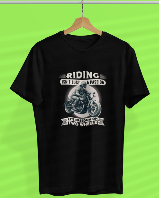 Round Neck Half Sleeve Biker Tshirt (Riding Isn't just a passion)