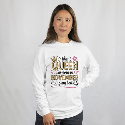 November Birthday Unisex Sweatshirt Full Sleeve (This Queen was born in November)