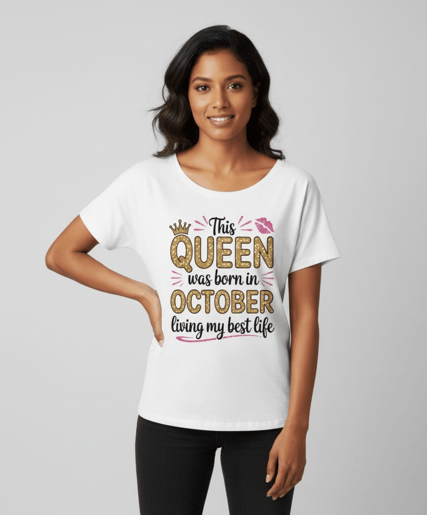October Birthday T-shirt Round Neck Half Sleeve (This Queen was born in October)