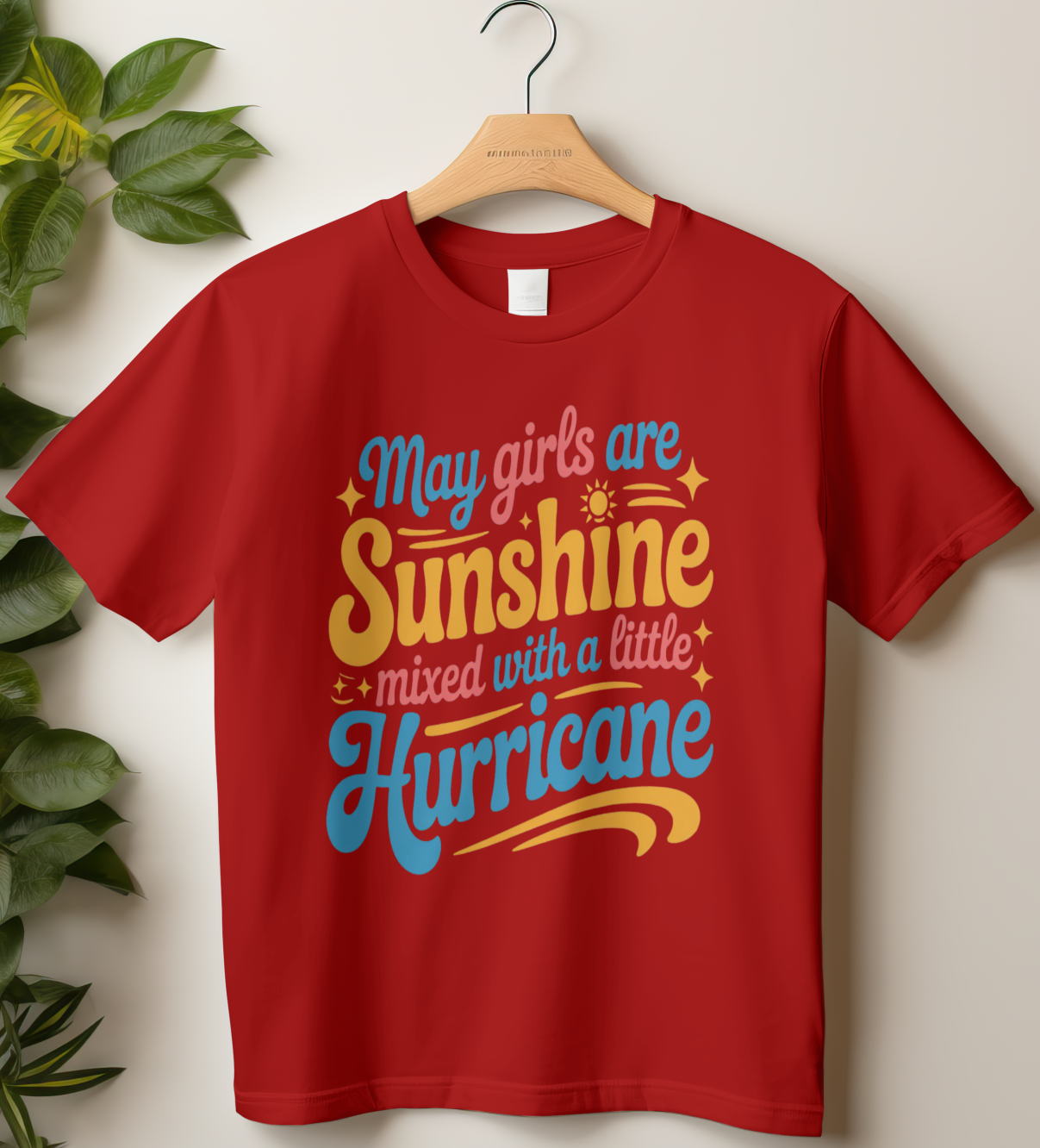 May Birthday Girl's Classic T-Shirt (May Girls are Sunshine mixed with a little Hurricane)