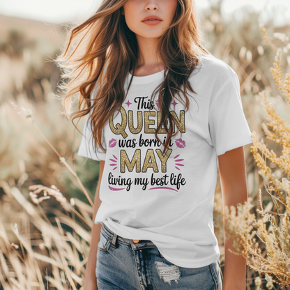 May Birthday Girl's Classic T-Shirt (This Queen was born in May)