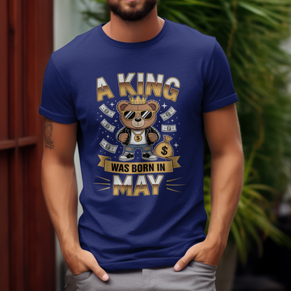 May Birthday Male Classic Crew T-Shirt (A King Was Born in May)