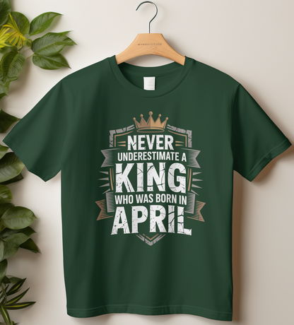 April Birthday Male Classic Crew T-Shirt (Never Underestimate a King)