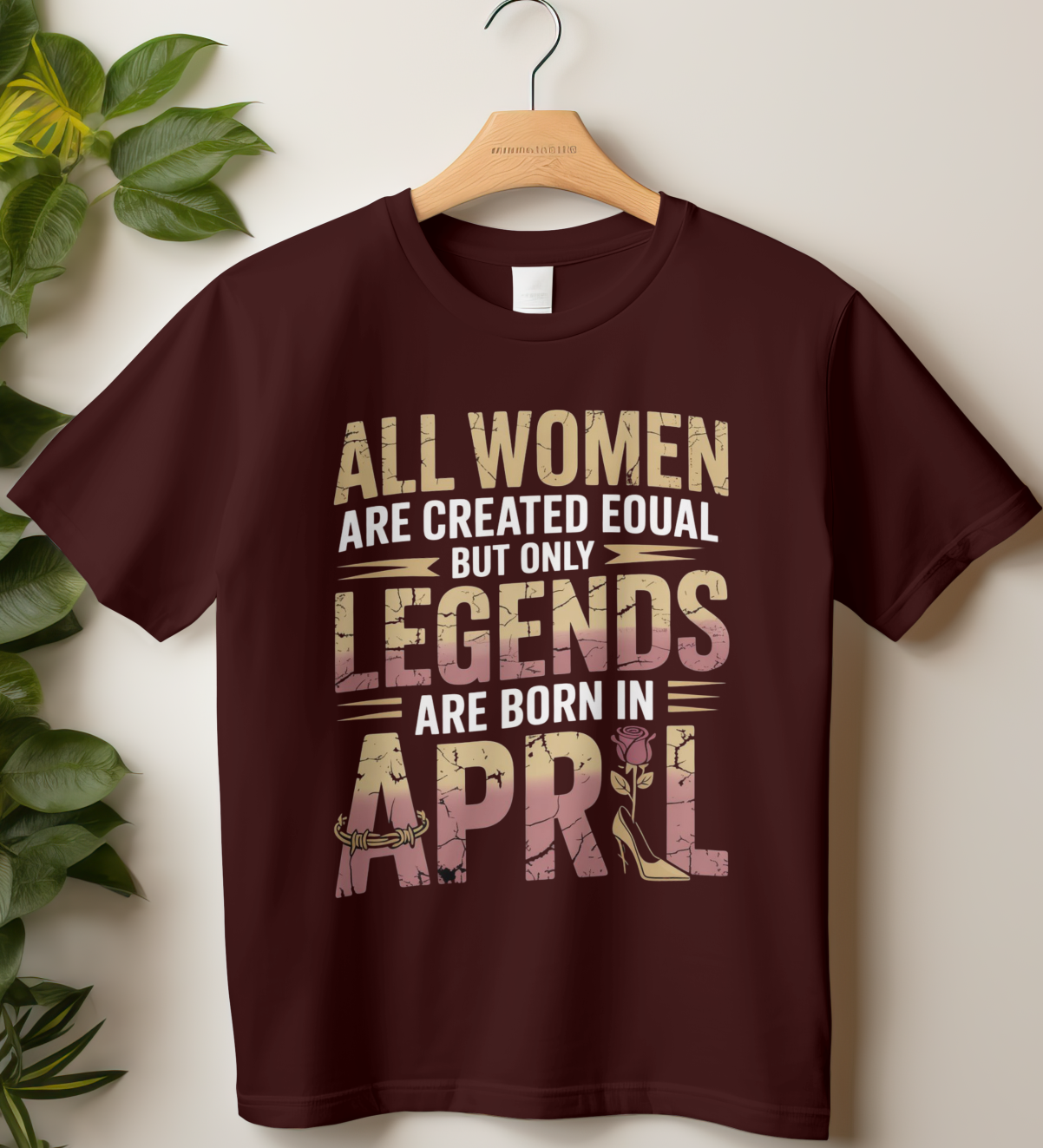April Birthday Girl's Classic T-Shirt (All WOMEN Are Created Equal)