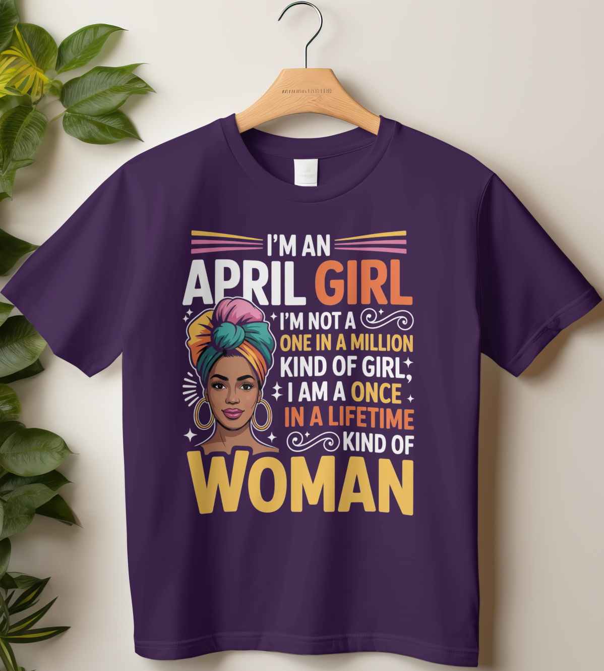 April Birthday Girl's Classic T-Shirt (I'm An April Girl)