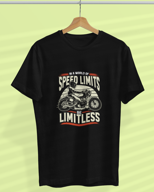 Round Neck Half Sleeve Biker T-Shirt (In a World full of Speed Limits)